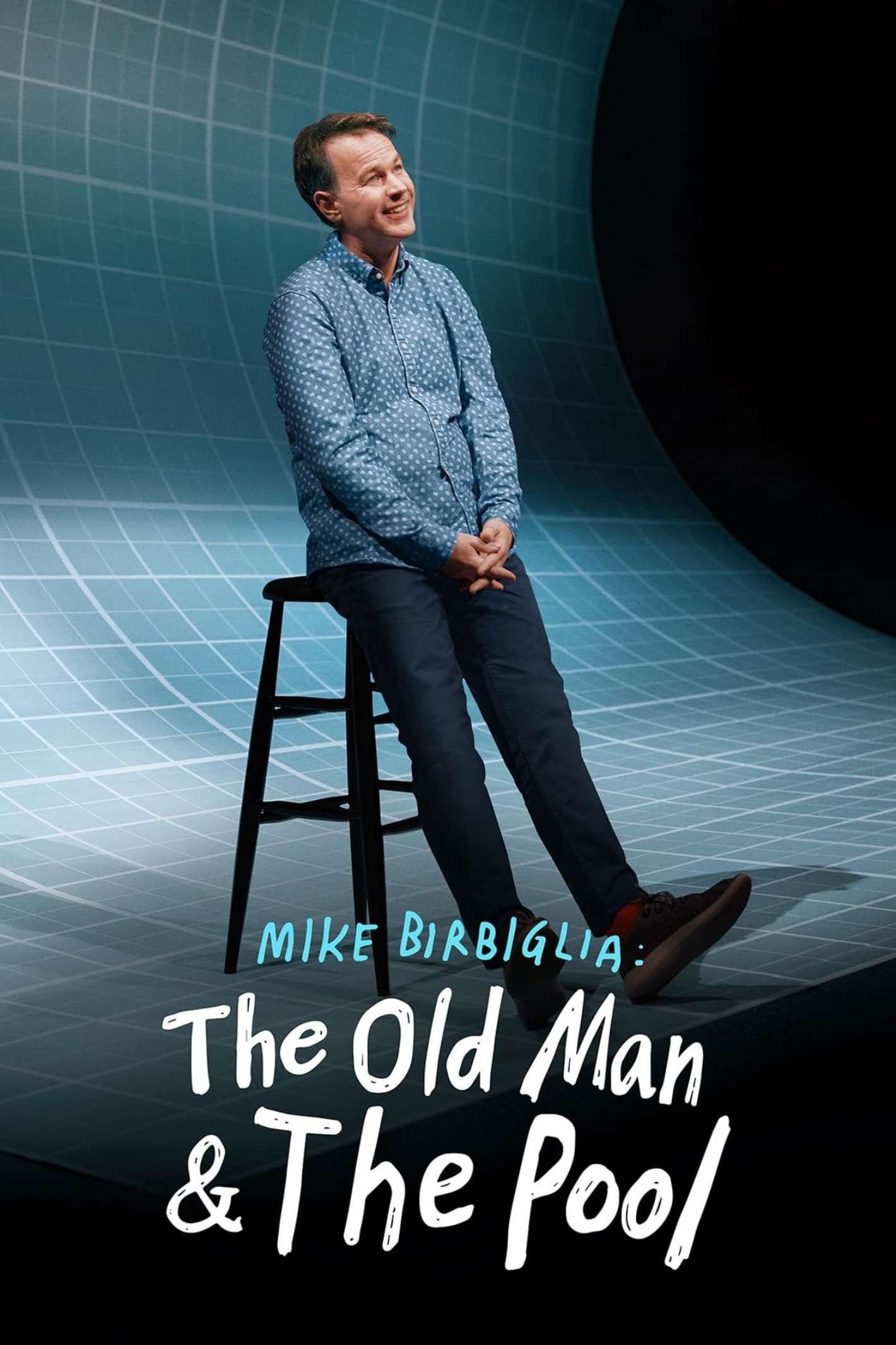 Mike Birbiglia The Old Man and the Pool (2023) [38374] (A1765750735) [[Stand Up]] --Plex--